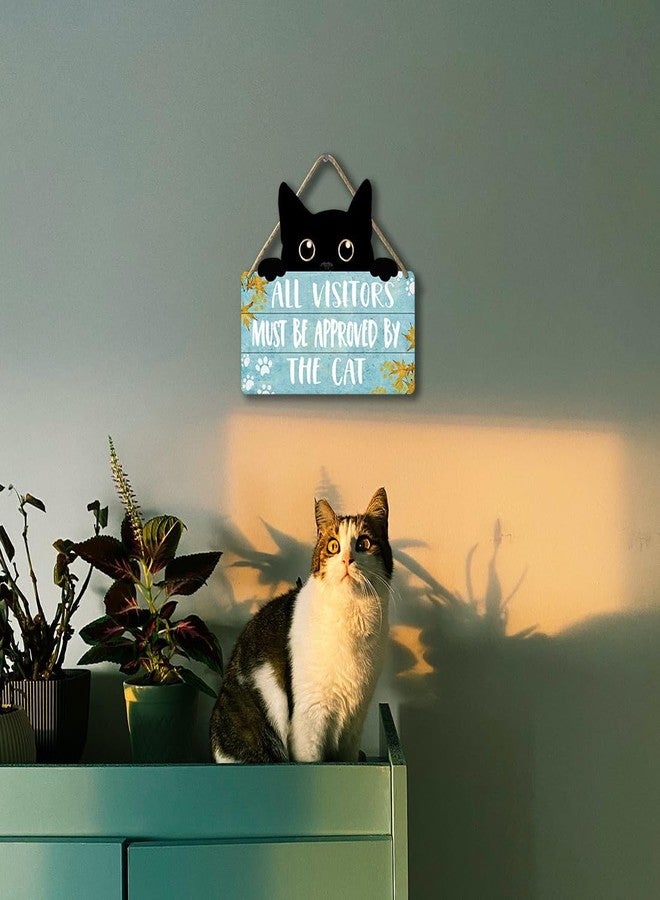 Ykfss Funny Cat Signs Cat Wall Decor Pet Door Hanging Decor All Visitors Must Be Approved By The Cat Sign Welcome Home Gifts Cat Decor For Cat Lovers Wood Sign Cats Wooden Plaque - Image 5